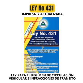 Ley No 431-Ley para el Régimen de Circulación Vehicular e Infracciones de Tránsito